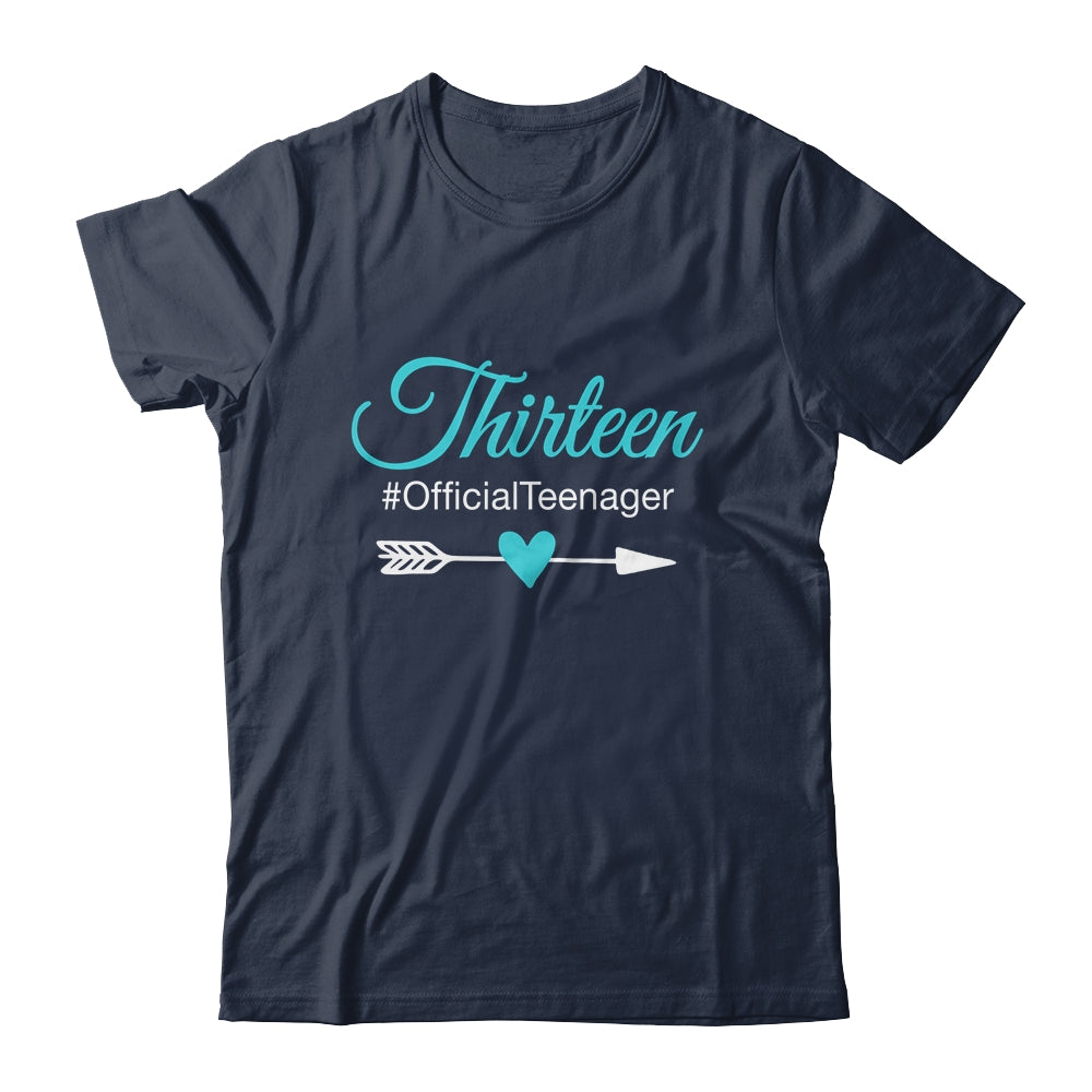 Thirteen Official Teenager Cute 13th Birthday Gift Girl Teen Shirt & Tank Top | siriusteestore