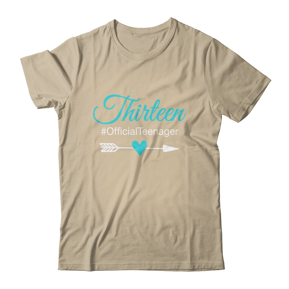 Thirteen Official Teenager Cute 13th Birthday Gift Girl Teen Shirt & Tank Top | siriusteestore