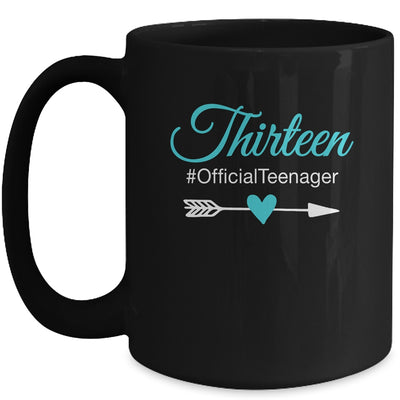 Thirteen Official Teenager Cute 13th Birthday Gift Girl Teen Mug | siriusteestore