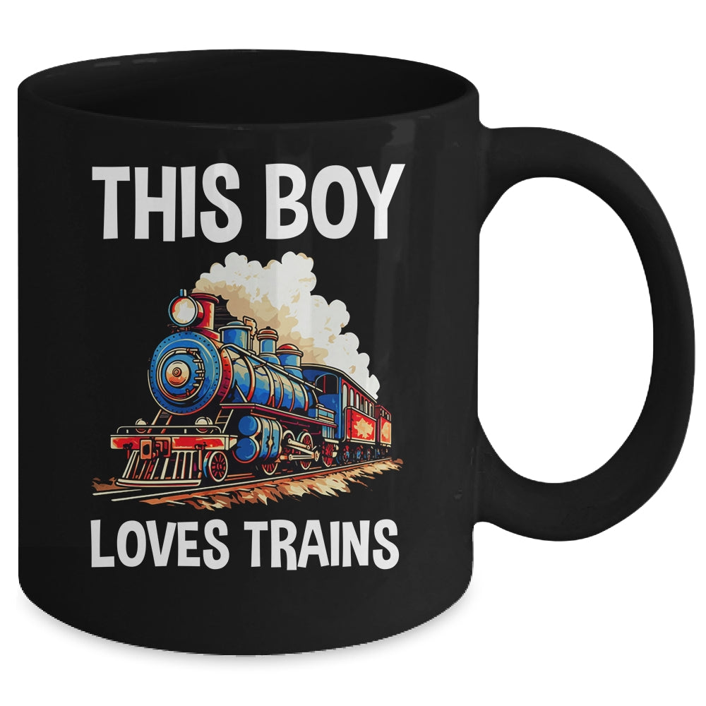 This Boy Loves Trains Railroad Lover For Boy Men Mug | siriusteestore