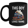 This Boy Loves Trains Railroad Lover For Boy Men Mug | siriusteestore