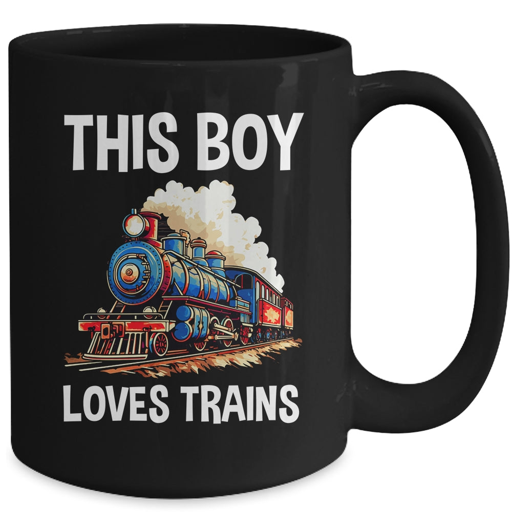 This Boy Loves Trains Railroad Lover For Boy Men Mug | siriusteestore