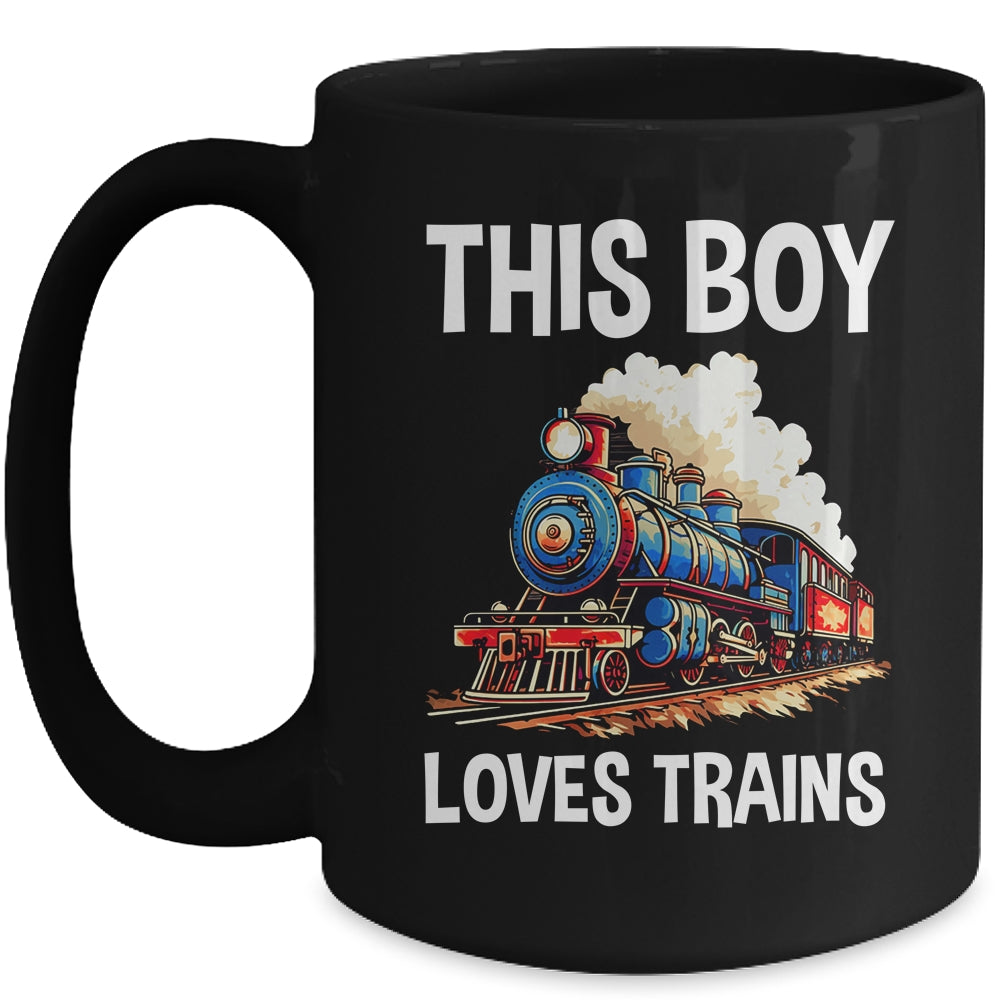 This Boy Loves Trains Railroad Lover For Boy Men Mug | siriusteestore