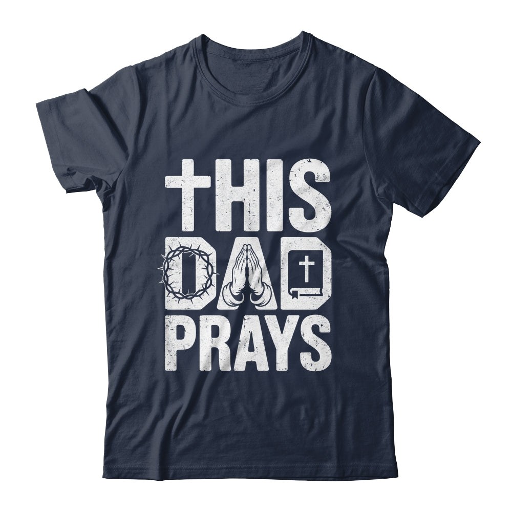 This Dad Pray Religious Vintage Father's Day Christian Daddy Shirt & Hoodie | siriusteestore