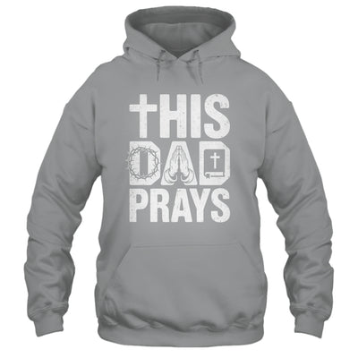 This Dad Pray Religious Vintage Father's Day Christian Daddy Shirt & Hoodie | siriusteestore