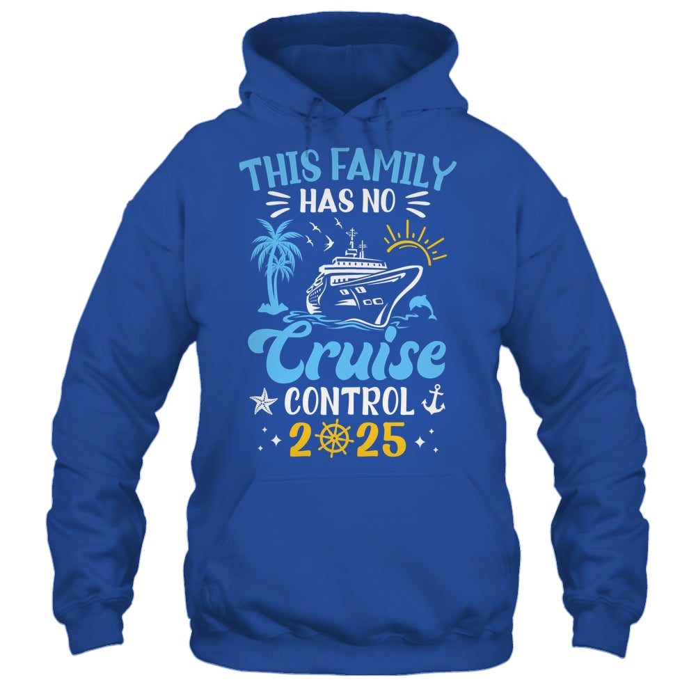 This Family Cruise Has No Control 2025 Family Cruise Shirt & Tank Top | siriusteestore