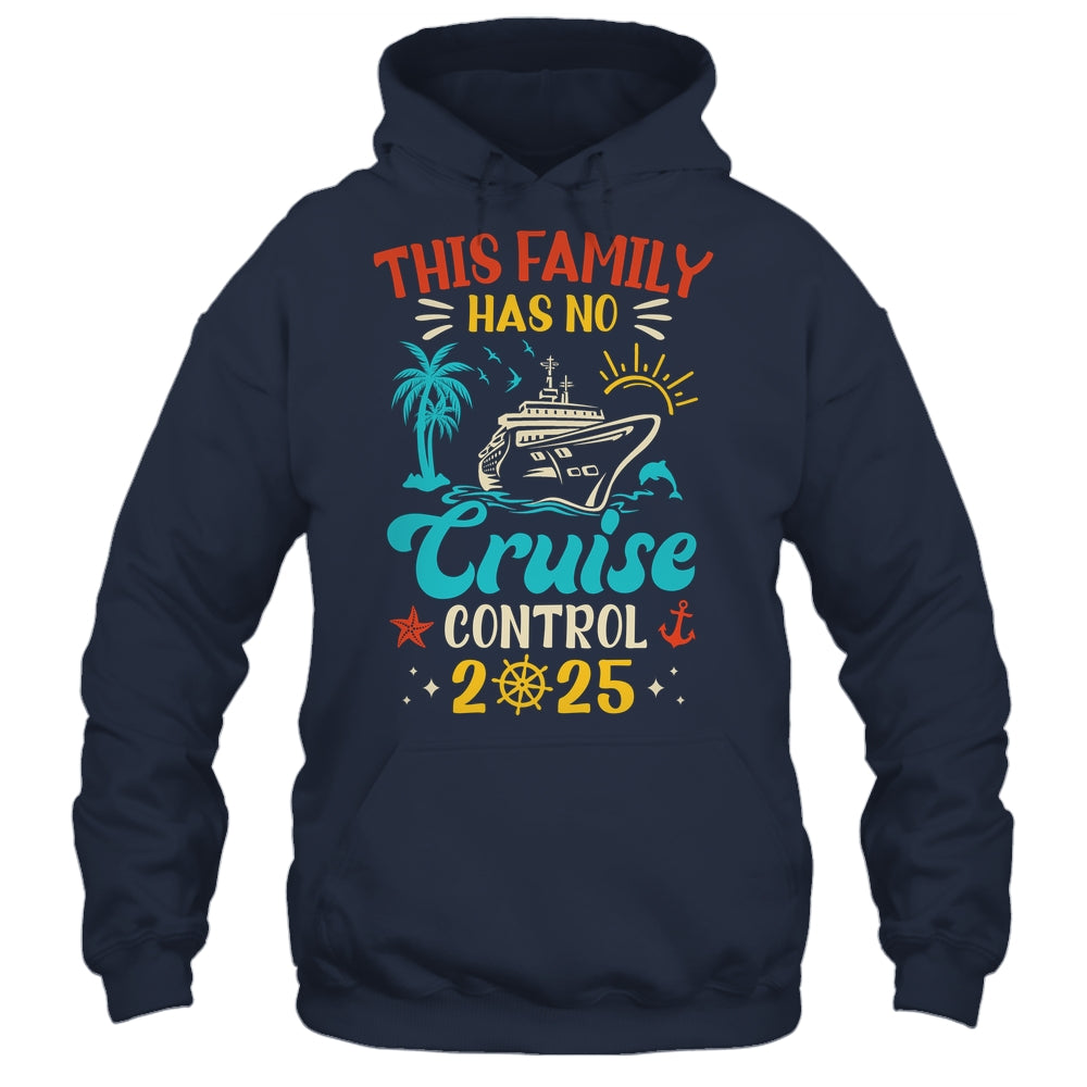 This Family Cruise Has No Control 2025 Matching Family Group Shirt & Tank Top | siriusteestore