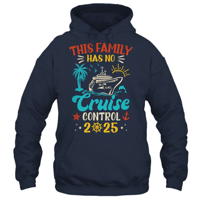 This Family Cruise Has No Control 2025 Matching Family Group Shirt & Tank Top | siriusteestore