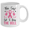 This Girl Got To Ring The Bell Breast Cancer Survivor Mug | siriusteestore