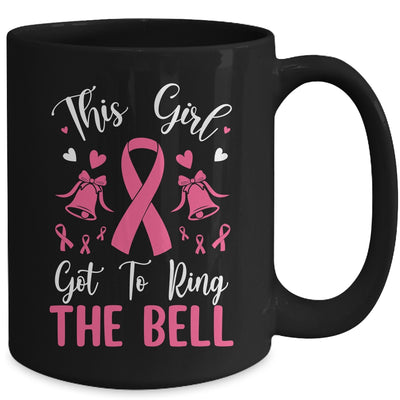 This Girl Got To Ring The Bell Chemo Grad Breast Cancer Mug | siriusteestore
