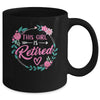 This Girl Is Retired Funny Retirement Mom Women Grandma Mug | siriusteestore