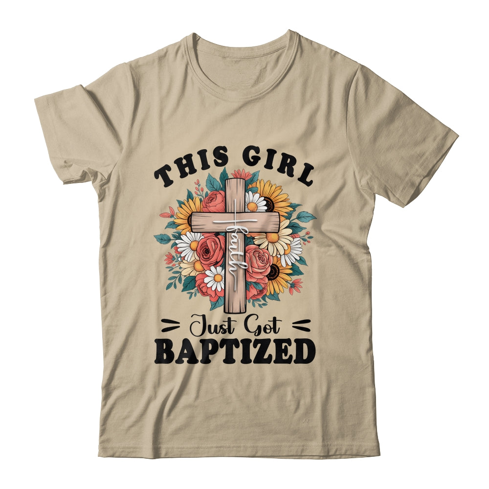 This Girl Just Got Baptized Christian Communion Baptism Shirt & Hoodie | siriusteestore