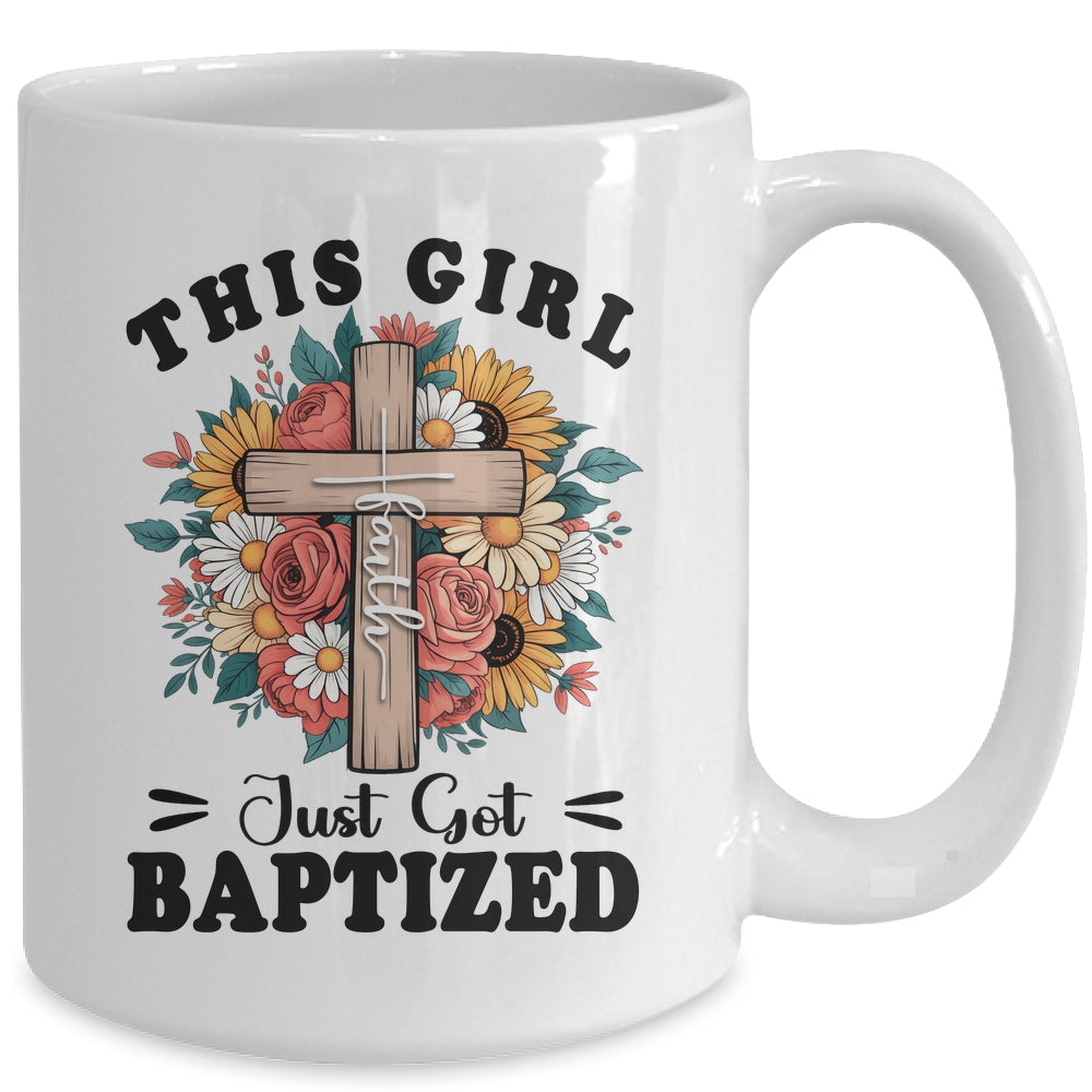 This Girl Just Got Baptized Christian Communion Baptism Mug | siriusteestore