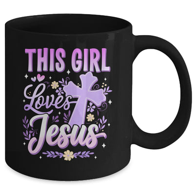 This Girl Loves Jesus Cute Christian Girl God Religious Mug | siriusteestore