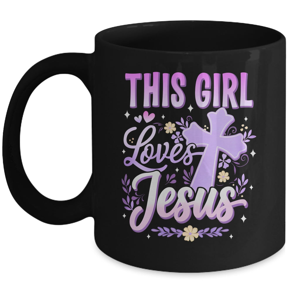 This Girl Loves Jesus Cute Christian Girl God Religious Mug | siriusteestore