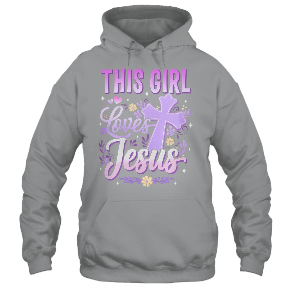 This Girl Loves Jesus Cute Christian Girl God Religious Shirt & Hoodie | siriusteestore