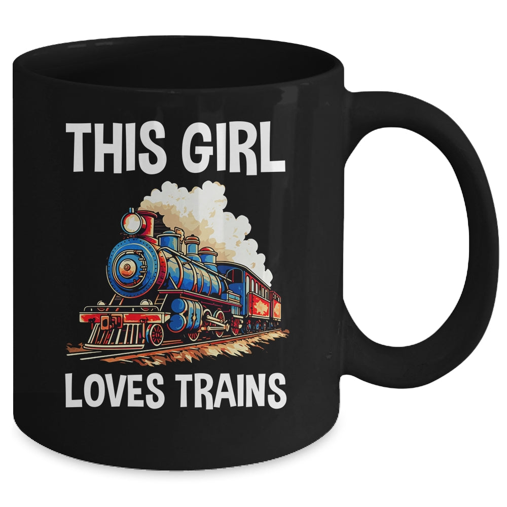 This Girl Loves Trains Railroad Lover For Girl Women Mug | siriusteestore