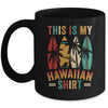 This Is My Hawaiian Shirt Funny Tropical Luau Party Hawaii Mug | siriusteestore