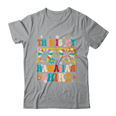 This Is My Hawaiian Shirt Tropical Luau Party Hawaii Funny Shirt & Tank Top | siriusteestore