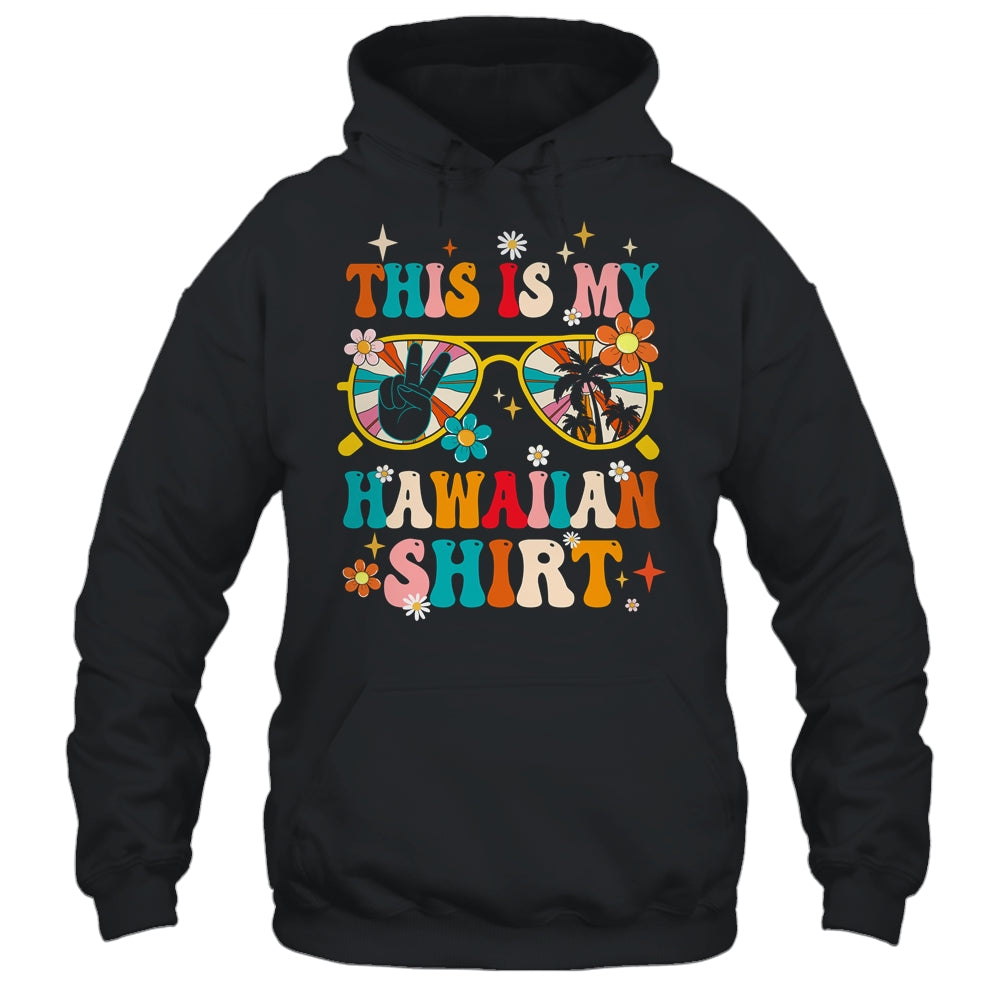 This Is My Hawaiian Shirt Tropical Luau Party Hawaii Funny Shirt & Tank Top | siriusteestore