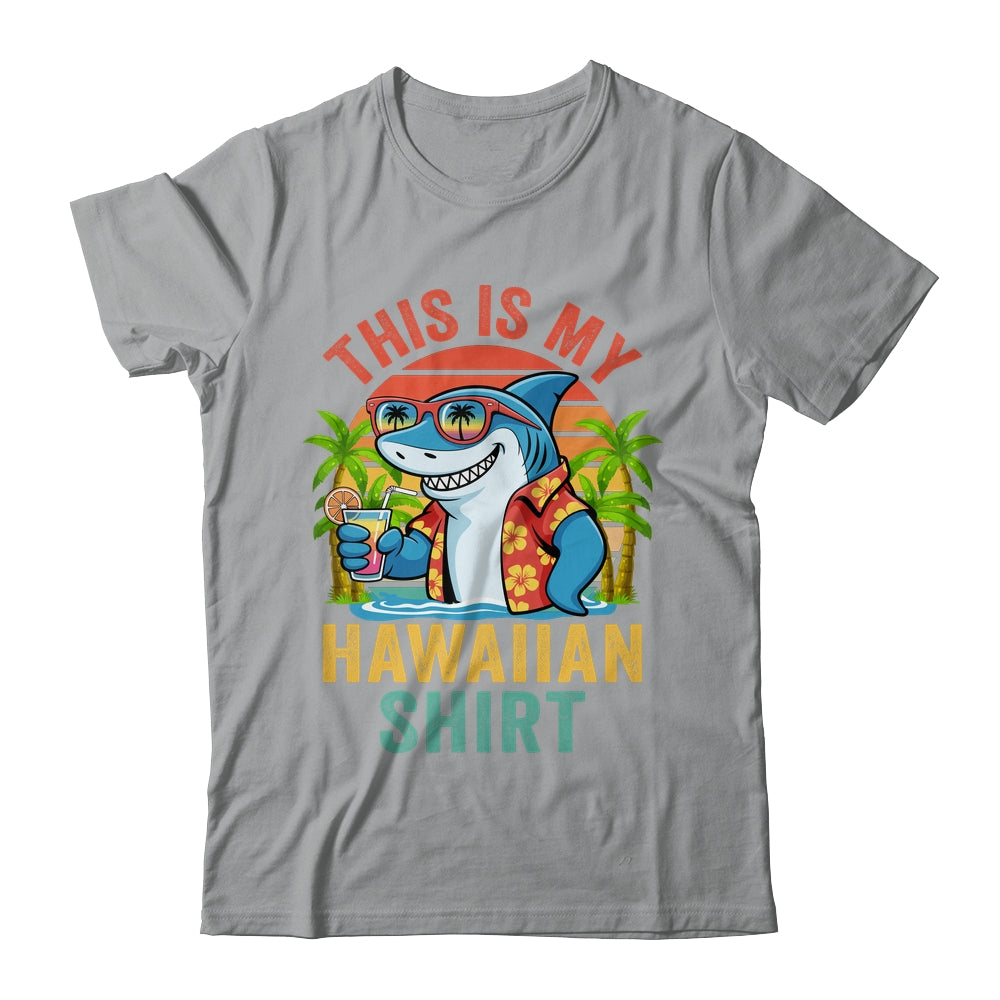 This Is My Hawaiian Shirt Tropical Luau Shark Costume Hawaii Shirt & Hoodie | siriusteestore