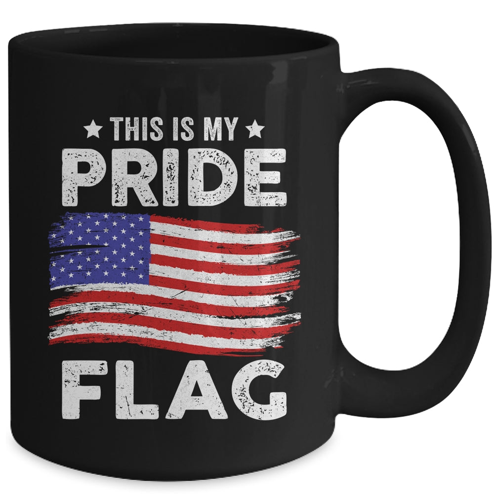 This Is My Pride Flag USA American 4th Of July Patriotic Mug | siriusteestore