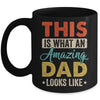 This Is What An Amazing Dad Looks Like Funny Fathers Day Mug | siriusteestore