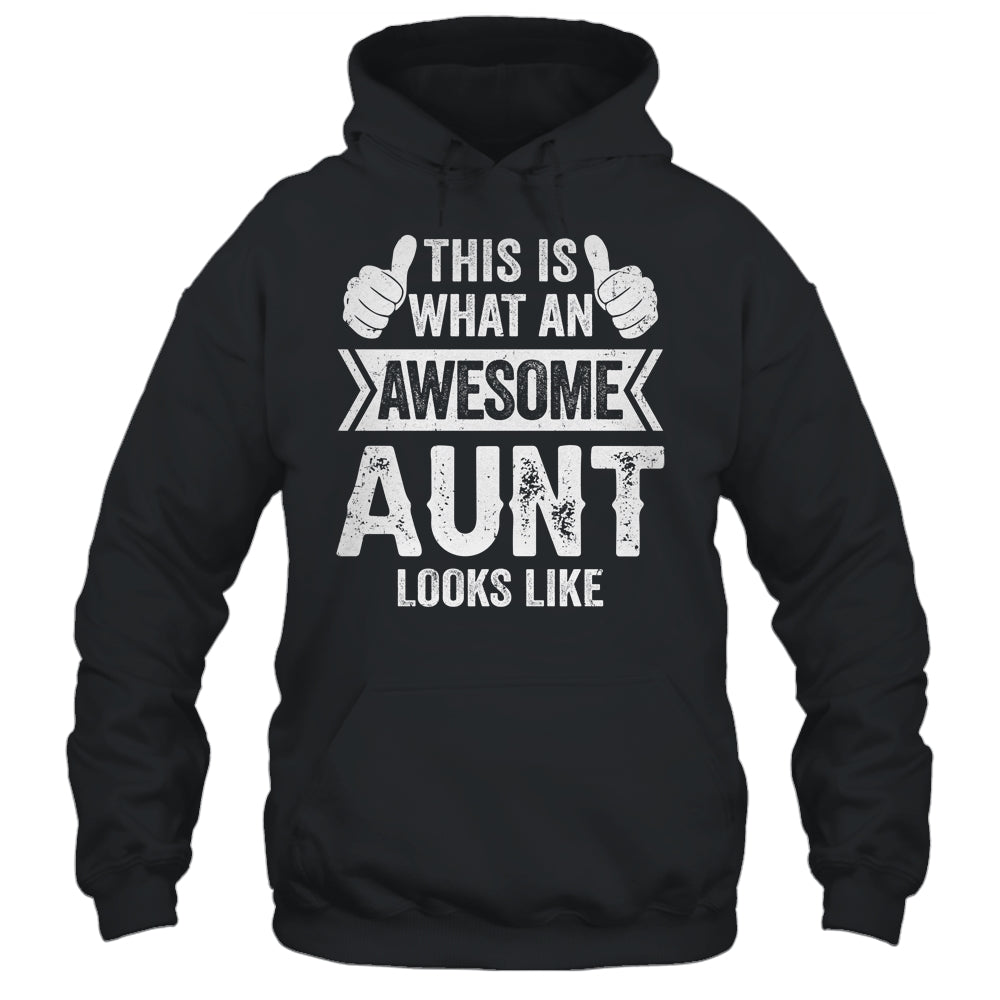 This Is What An Awesome Aunt Looks Like Mothers Day Cool Shirt & Tank Top | siriusteestore