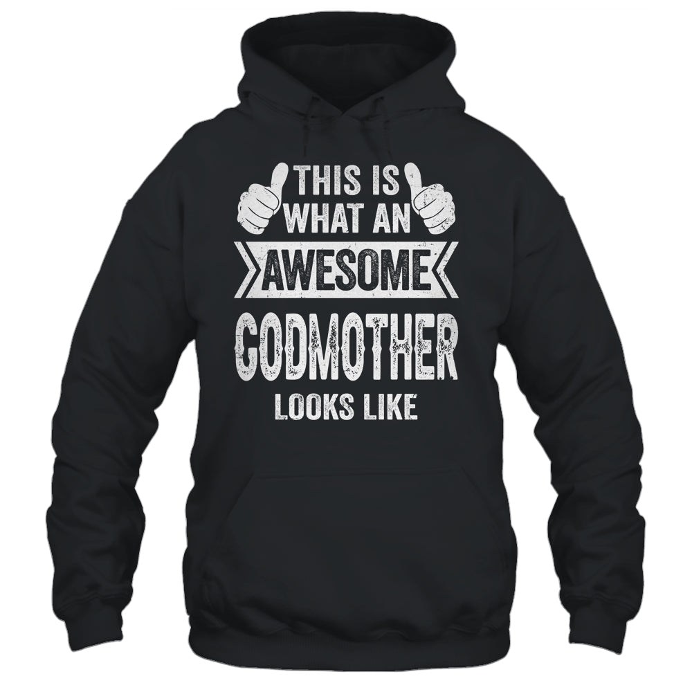 This Is What An Awesome Godmother Mothers Day Cool Shirt & Tank Top | siriusteestore