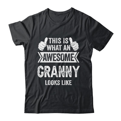 This Is What An Awesome Granny Looks Like Mothers Day Cool Shirt & Tank Top | siriusteestore