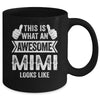 This Is What An Awesome Mimi Looks Like Mothers Day Cool Mug | siriusteestore