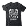 This Is What An Awesome Nanny Looks Like Mothers Day Cool Shirt & Tank Top | siriusteestore