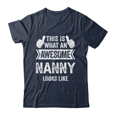 This Is What An Awesome Nanny Looks Like Mothers Day Cool Shirt & Tank Top | siriusteestore