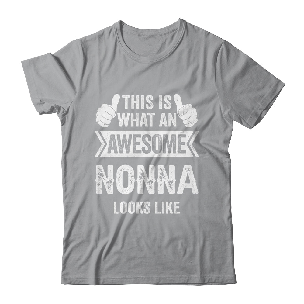 This Is What An Awesome Nonna Looks Like Mothers Day Cool Shirt & Tank Top | siriusteestore