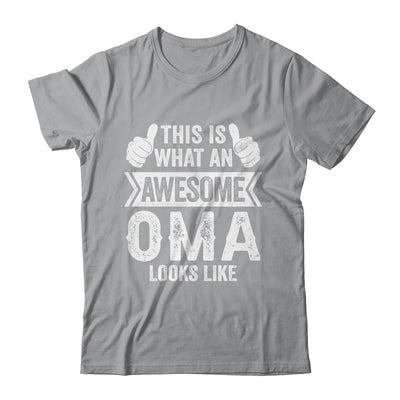 This Is What An Awesome Oma Looks Like Mothers Day Cool Shirt & Tank Top | siriusteestore