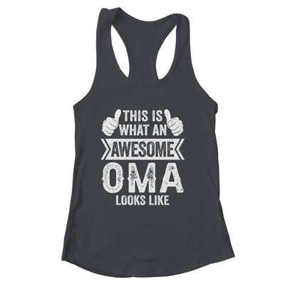 This Is What An Awesome Oma Looks Like Mothers Day Cool Shirt & Tank Top | siriusteestore
