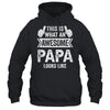 This Is What An Awesome Papa Looks Like Fathers Day Cool Shirt & Hoodie | siriusteestore