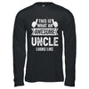 This Is What An Awesome Uncle Looks Like Fathers Day Cool Shirt & Hoodie | siriusteestore