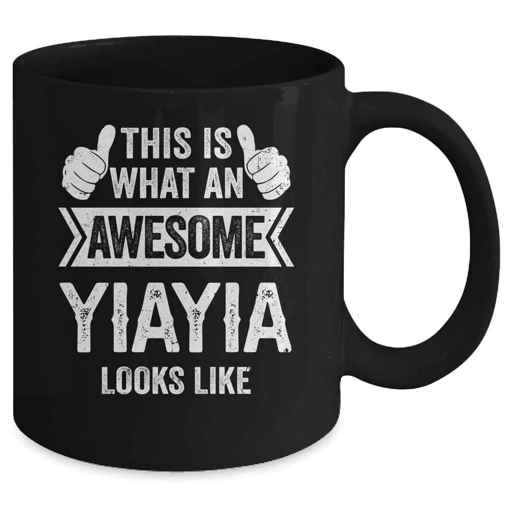 This Is What An Awesome Yiayia Looks Like Mothers Day Cool Mug | siriusteestore