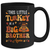 This Little Turkey Going To Be A Big Brother Again Thanksgiving Mug | siriusteestore