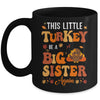 This Little Turkey Going To Be A Big Sister Again Thanksgiving Mug | siriusteestore