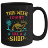 This Week I Don't Give A Ship Family Trip Cruise Retro Mug | siriusteestore