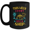 This Week I Don't Give A Ship Family Trip Cruise Retro Mug | siriusteestore