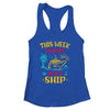 This Week I Don't Give A Ship Family Trip Cruise Retro Shirt & Tank Top | siriusteestore