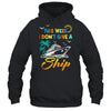 This Week I Don't Give A Ship Funny Vacation Cruise Trip Shirt & Tank Top | siriusteestore