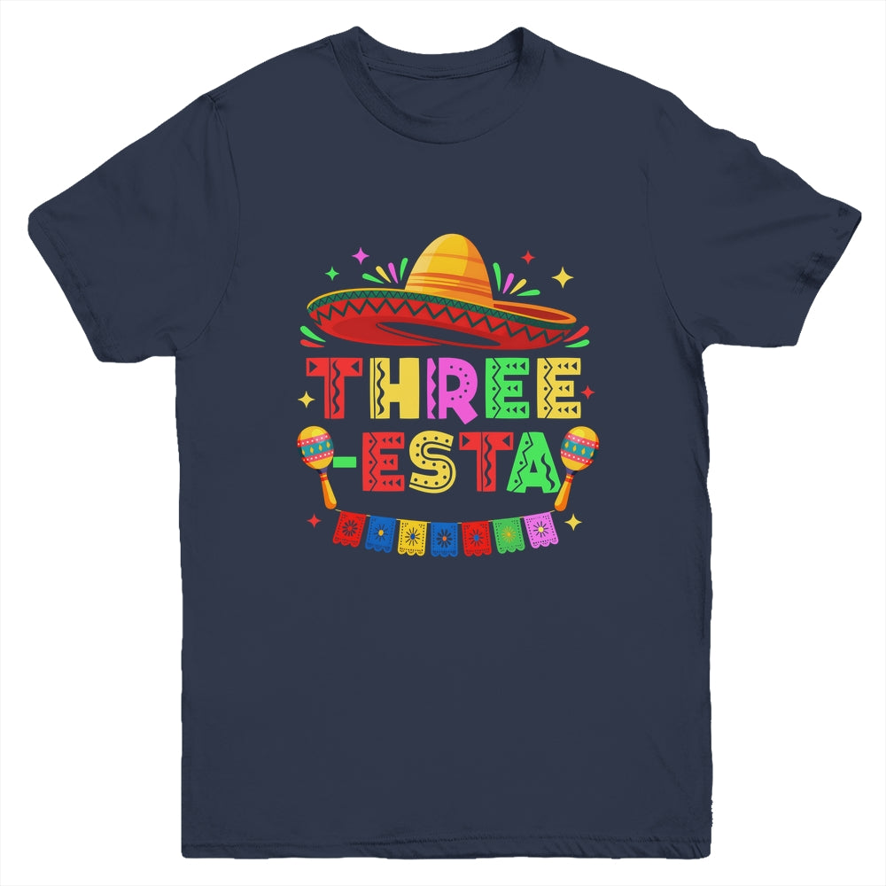 Three-Esta Fiesta Sombrero 3rd Birthday Mexican Outfit Youth Shirt | siriusteestore