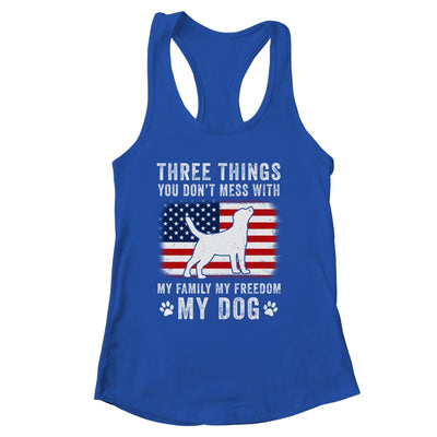 Three Things You Don't Mess With Funny Dog Mom Dad Lover Shirt & Tank Top | siriusteestore