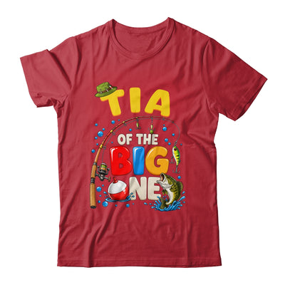 Tia Of The Big One Fishing Birthday Boy Family Party Shirt & Hoodie | siriusteestore
