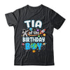 Tia Of The Birthday Boy Astronaut Family Space Planets Shirt & Hoodie | siriusteestore