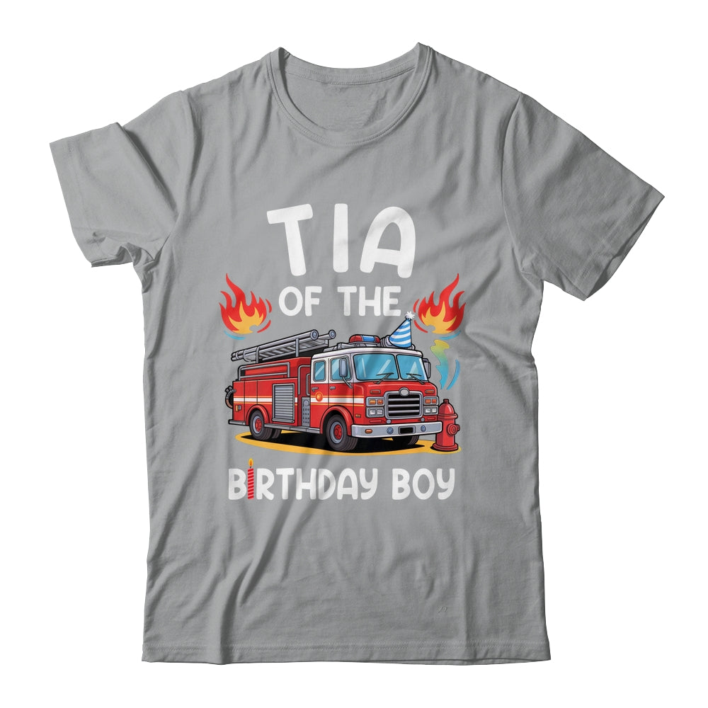 Tia Of The Birthday Boy Fire Truck Firefighter 1st Party Shirt & Hoodie | siriusteestore